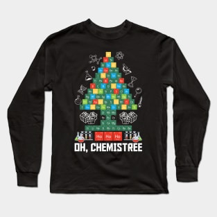 Oh Chemistree Funny Chemistry Long Sleeve T-Shirt